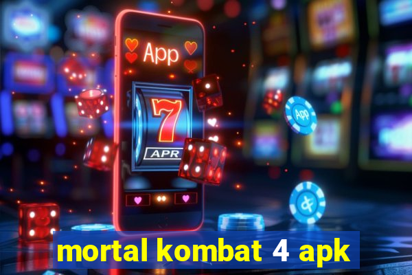 mortal kombat 4 apk